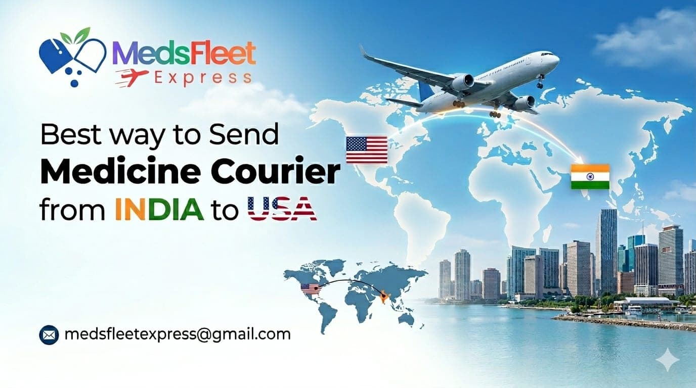 Medicine Courier from India to USA – Complete Guide (2026)